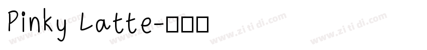 Pinky Latte字体转换